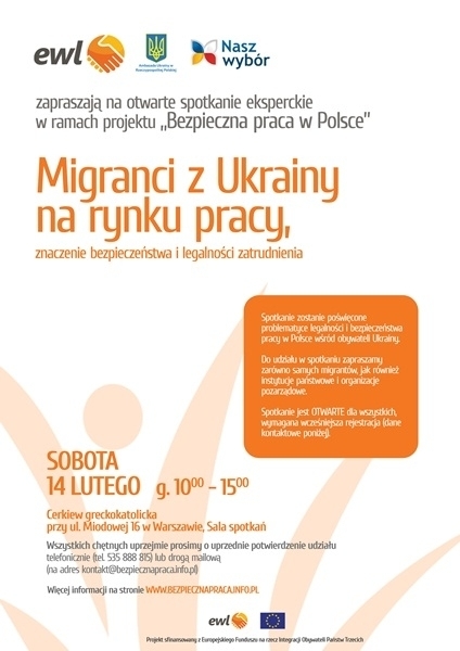 14 lutego: II spotkanie eksperckie: “Migranci z Ukrainy na rynku pracy – znaczenie bezpieczeństwa i legalności zatrudnienia”