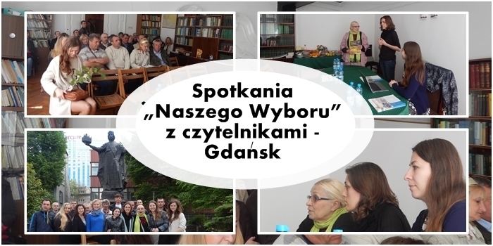 Spotkania „Naszego Wyboru” z czytelnikami – Gdańsk
