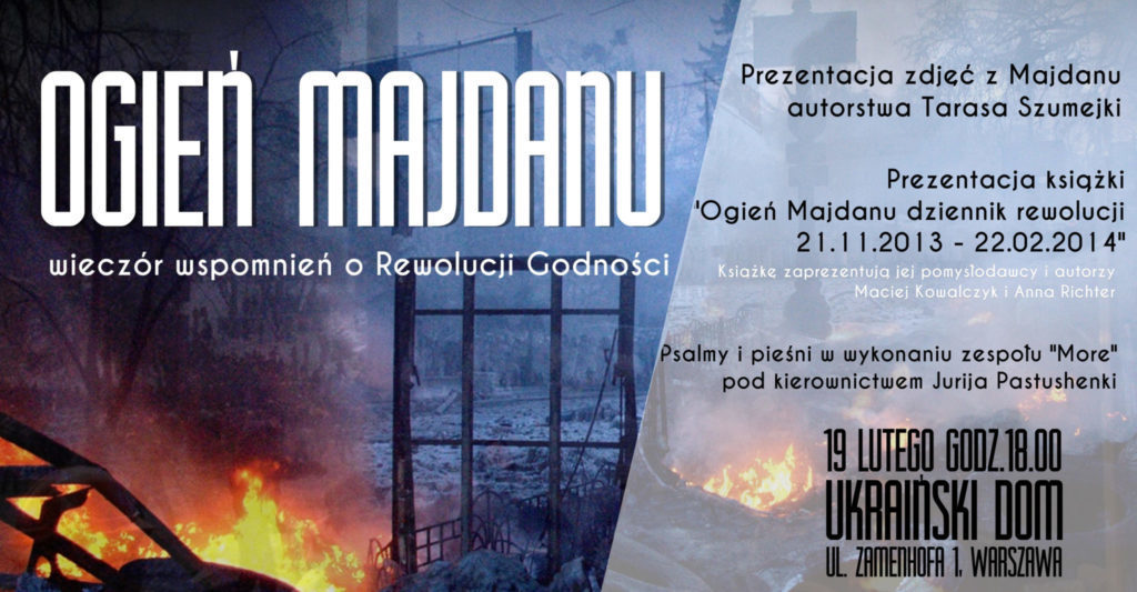 Ogień Majdanu – wieczór wspomnień o Rewolucji Godności