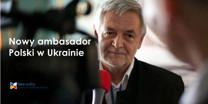 Nowy ambasador Polski w Ukrainie   