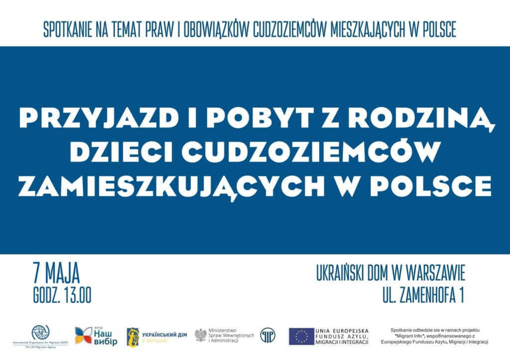 Spotkanie informacyjne “Przyjazd i pobyt z rodziną dzieci cudzoziemców zamieszkujących w Polsce”