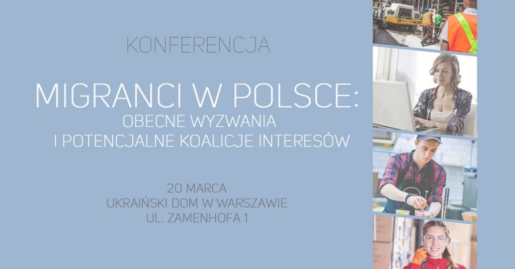 Konferencja: Pracownicy migranci w Polsce: obecne wyzwania i potencjalne koalicje interesów