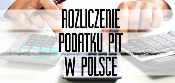 Rozliczenie podatku PIT w Polsce