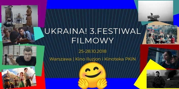 UKRAINA! 3. Festiwal Filmowy